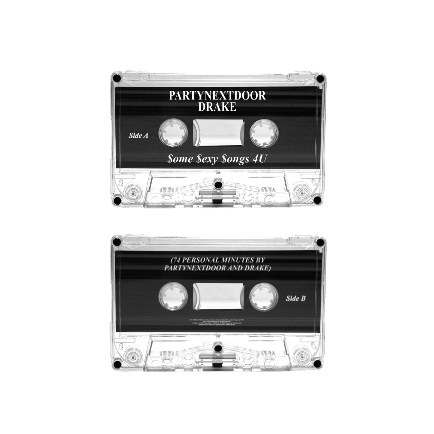 PARTYNEXTDOOR & Drake - $ome $exy $ongs 4 U Cassette