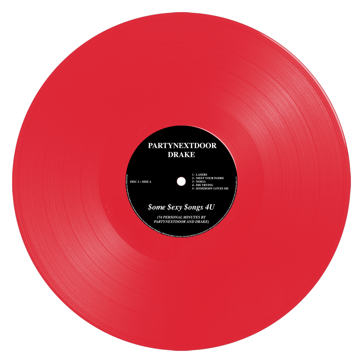 PARTYNEXTDOOR & Drake - $ome $exy $ongs 4 U - LP (Translucent Red)